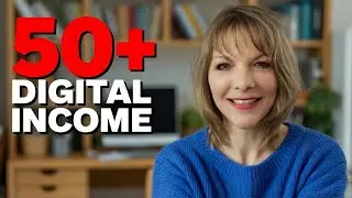 Start Here | Understanding Digital Income After 50