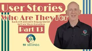 Lack of Customer Engagement in User Story Creation