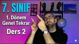 7. Sınıf 1. Dönem Matematik Tekrar Kampı/ Ders 2