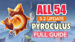 How to: GET ALL 54 PYROCULUS NATLAN 5.2  UPDATE | COMPLETE GUIDE FULL TUTORIAL | Genshin Impact