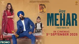 Mehar (Movie Promo) Raj Kundra | Geeta Basra | Rakesh Mehta| Dreams Music | In Cinemas 5th Sep 2025