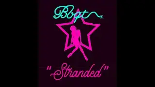 STRANDED- BBQT