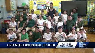 School shout out: Greenfield Bilingual school