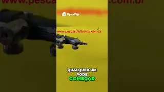 Desmistificando o Fly  Equipamentos Baratos e Vantagens Pescart fly fishing  fly tying  #pescaria