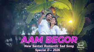 Aam Begor|| New Santali Romantic Love Story Song|| Special, 2026||#love #song #newsantalidjrimixso