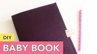 DIY Baby Keepsake Book | Pamphlet Stitch and Envelope Back Pocket