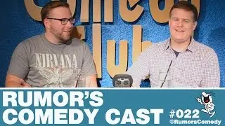 Rumor's Comedy Cast #022 - Greg Warren