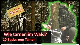 Tarnen im Wald? Die 10 wichtigsten Punkte zum tarnen. Wie hat Yves Rausch 