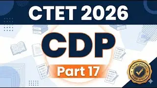 CTET Feb - 2026 CDP Part 17 | Prince Education #ctet #exam #cdp