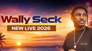 LIVE 2026 : WALLY BALLAGO SECK LIVE 100% NOUVEAU VERSION 2025 LOU KHERIII