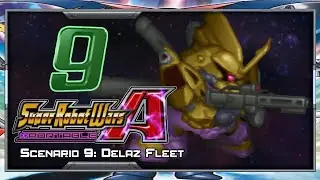 Super Robot Wars A Portable [English] - Walkthrough - Scenario 9A [Delaz Fleet]