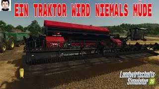 LS25 The Pichonnière Valley Ein Traktor wird niemals müde Teil 2 #FarmingSimulator