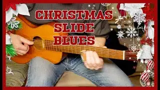 CHRISTMAS SLIDE BLUES GUITAR Jingle Bells