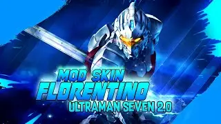 MOD SKIN FLO SEVEN S2-2023 MỚI NHẤT BY NAK MOD AVO