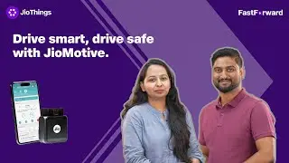 FastForward EP 04: Drive smart, drive safe with JioMotive.