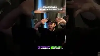STATEMENT O MOKRYM SUCHARZE 2/2 #paramaxil #twitch #mokrysuchar #drama
