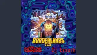 Borderlands 2022
