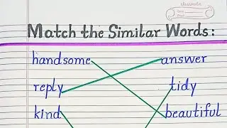 Match the Similar Words 