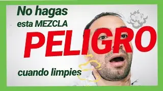 {PELIGRO}❗NO MEZCLES estos 2 PRODUCTOS de LIMPIEZA🤪😱😫🤮