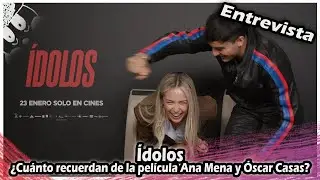 Ídolos | ¿Cuánto recuerdan de la película Ana Mena y Óscar Casas?