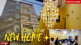 🤩Hamara Naya Ghar 🏠 | Gyarvee Shariff Ki Fateha | Pure Dakhni Family Vlog