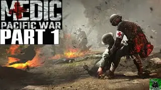 Medic Pacific War Gameplay Deutsch Part 1 Hacksaw Ridge als Spiel - Lets Play German 4K | Teyro