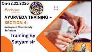 Satyam Sir's AWPL Ayurveda Training | Section-4 | 1-Hour Complete Ayurveda Learning | On 22.01.2026