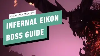Final Fantasy XVI Gameplay Walkthrough - Infernal Eikon/Shadow Boss Fight Guide