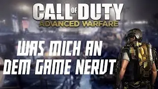 Advanced Warfare: Was mich an dem Game nervt! | iRaphi