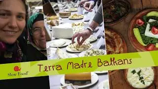 Terra Madre Balkans: The Balkans United Through Food and Farming