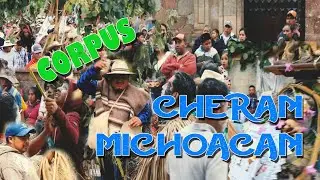 Corpus Cherán Michoacán 2019