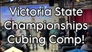 Victoria State Championships 2025 Cubing Vlog!
