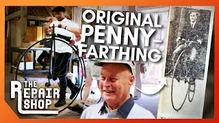 Century Old Original Penny-farthing in Disrepair | The Repair Shop