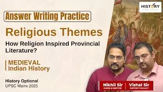 Bhakti Movement, Sufism and Literature in Medieval Indian history UPSC