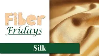 Silk And Its Refractive Properties (Fiber Fridays)