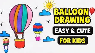 How to Draw Hot Air Balloon 🎈 | Easy Drawing for Kids | Step by Step