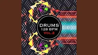 Drums, Pt. 12 (128 BPM)