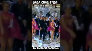 Balachallenge -- BY AMITABH BACHCHAN