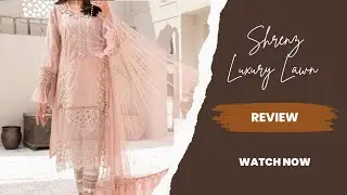 Shrenz Clothing Review | Maria B Luxury Lawn Replica | Ara Malik