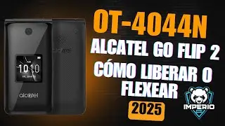 ✅ Alcatel Go Flip 2 UNLOCK | Liberaci&oacute;n de red OT-4044N | Direct Unlock OT-4044N | Flexeo OT-4044N
