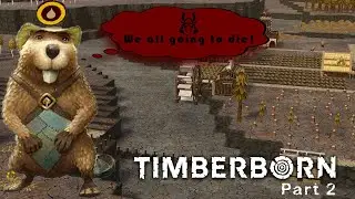 How to survive the Drought | Timberborn Part 2