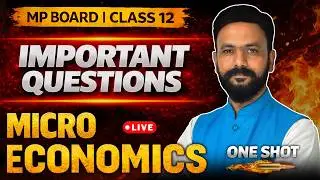 Micro Economics 🔥 IMP Questions | MP Board 2026 | Shikhram Institute