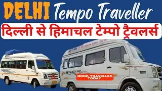 Hire Tempo Travellers from Delhi | Travellers available for Outstation trips from Delhi | Urbania 