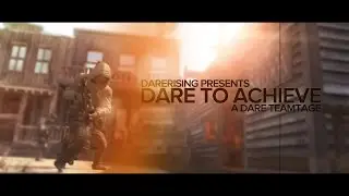 Dare To Achieve: A Multi-CoD Teamtage By Dare Teao & Dare Dizzy