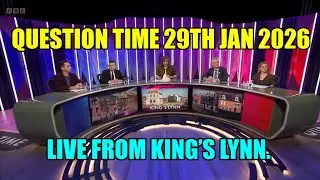 Question Time Live From King&rsquo;s Lynn 29th Jan 2026