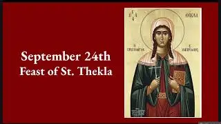 Feast of St. Thekla 