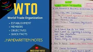 WTO | World Trade Organization | International Organisations | Handwritten Notes | Inked Study Notes