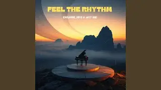 Feel the Rhythm