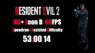 [Old PB] Resident Evil 2: REmake Speedrun - NG+, Leon B, 60fps, Assisted [53:00.14]