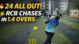 24 ALL OUT! 😱 RCB Chase in 1.4 Overs | Syed Irfan Finishes in Style